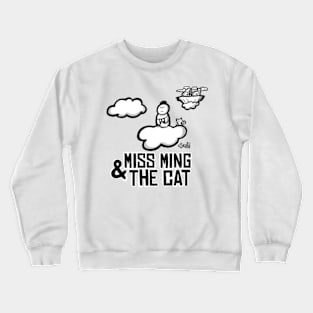 Miss Ming and the Cat Crewneck Sweatshirt